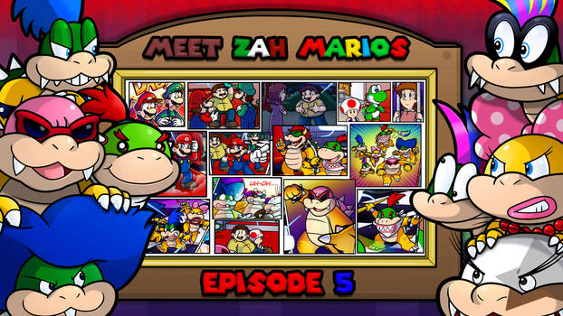 Meet zah Marios: Episode 5 (Dub)