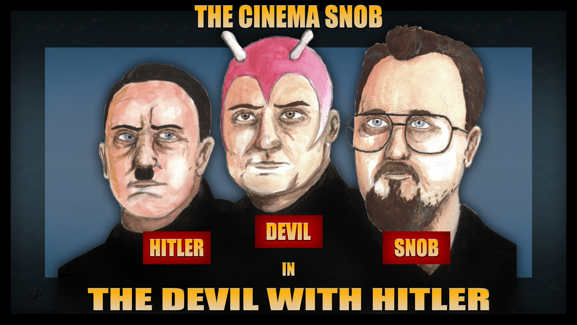 Cinema Snob: The Devil With Hitler