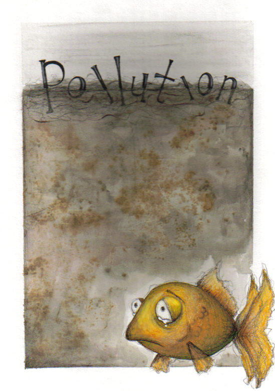 Pollution.