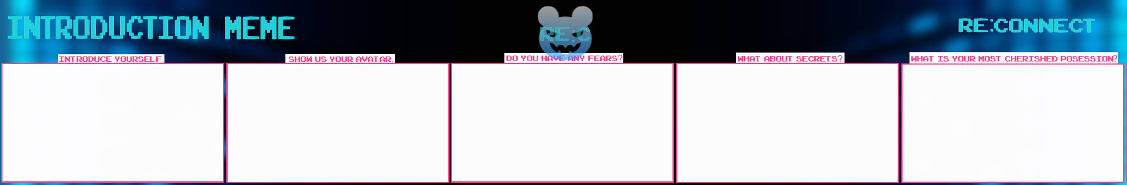 RE:C Introduction meme template by CallCthulhu on DeviantArt