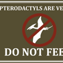 Pterodactyls are vermin sign