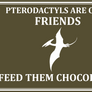 Pterodactyls are our friends