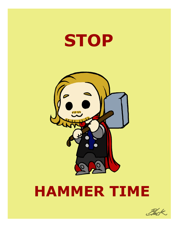 Thor - Stop Hammer Time