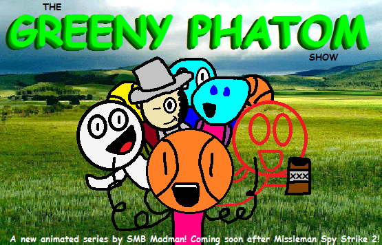 The Greeny Phatom Show Teaser Picture