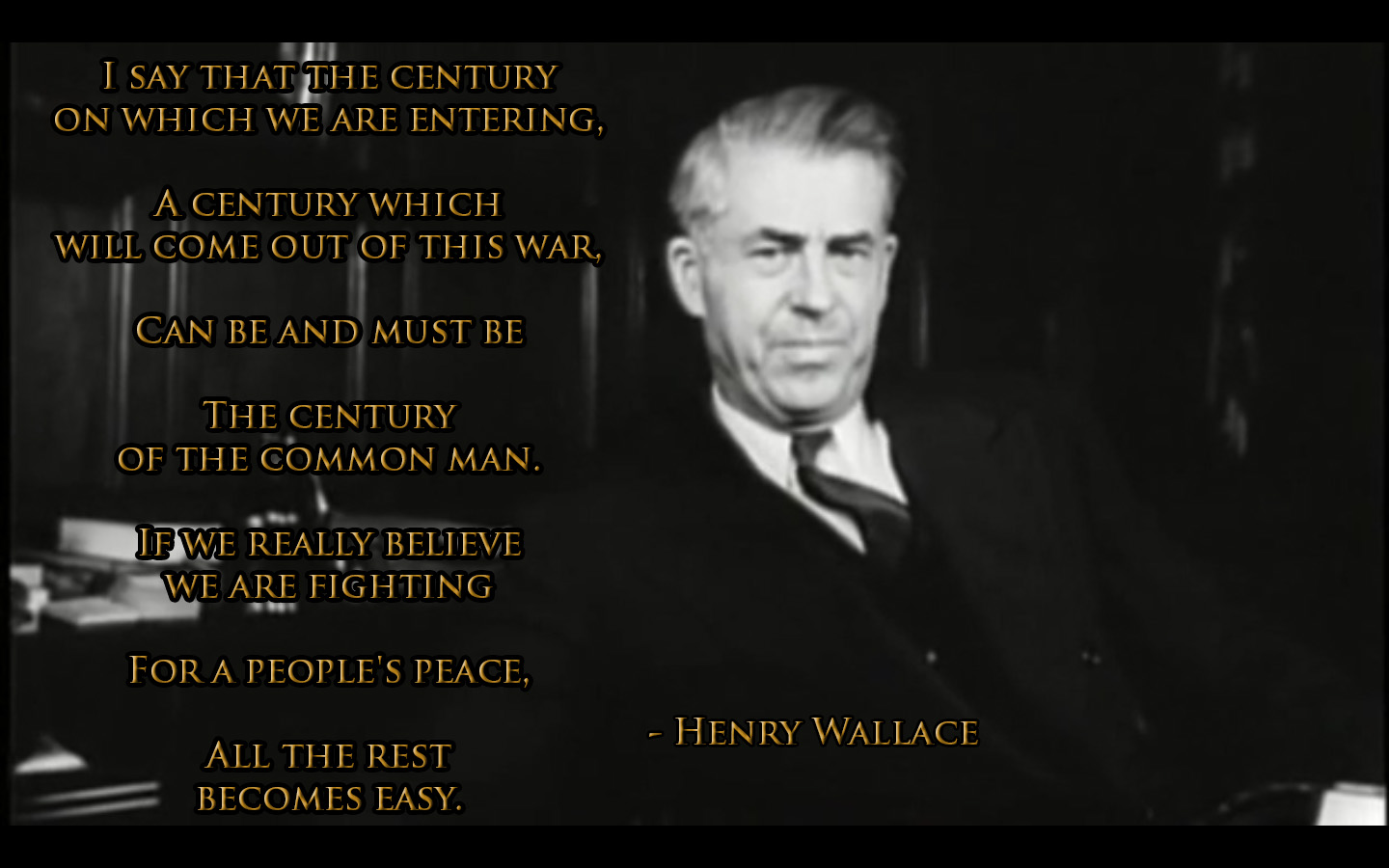 Quote By Henry Wallace