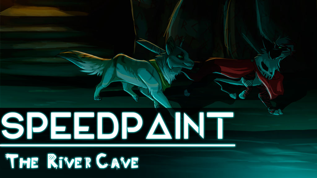 The River Cave - SpeedPaint