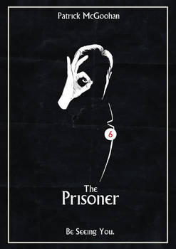 Prisoner poster- Be seeing You