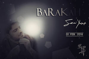 Barakah - Sami Yusuf