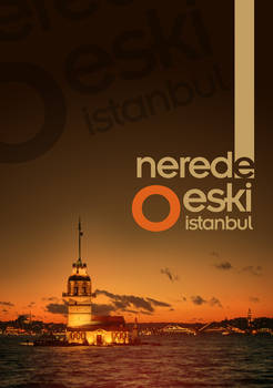 nerede o eski istanbul