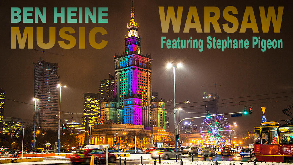 Warsaw - Ben Heine Music