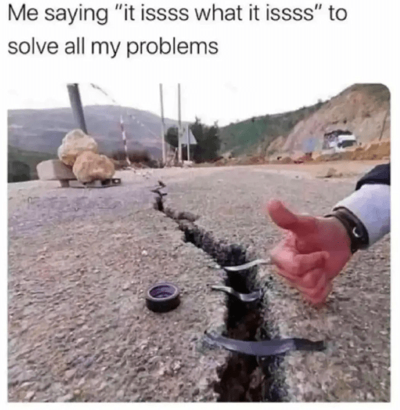 it isss what it issss by katomatic22 on DeviantArt