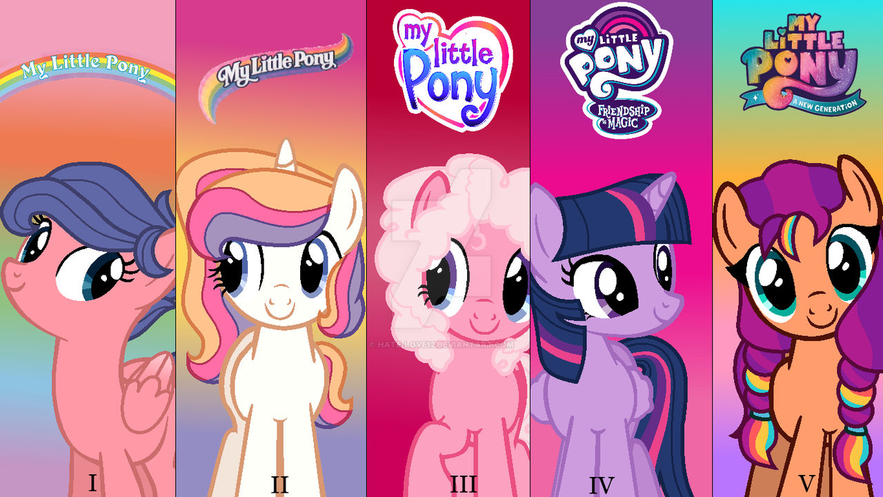 My Little Pony Generations By Hate Love12 On DeviantArt my-little-pony-generations-by-hate-love12-on-deviantart