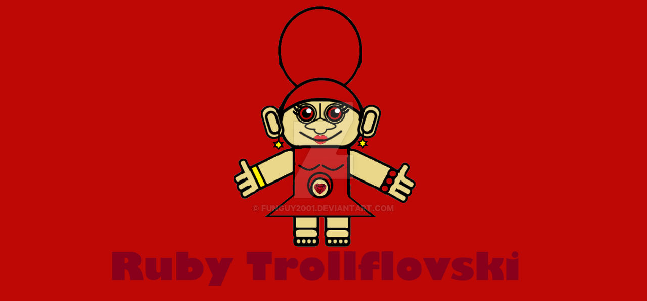 Ruby Trollflovski by FunGuy2001 on DeviantArt