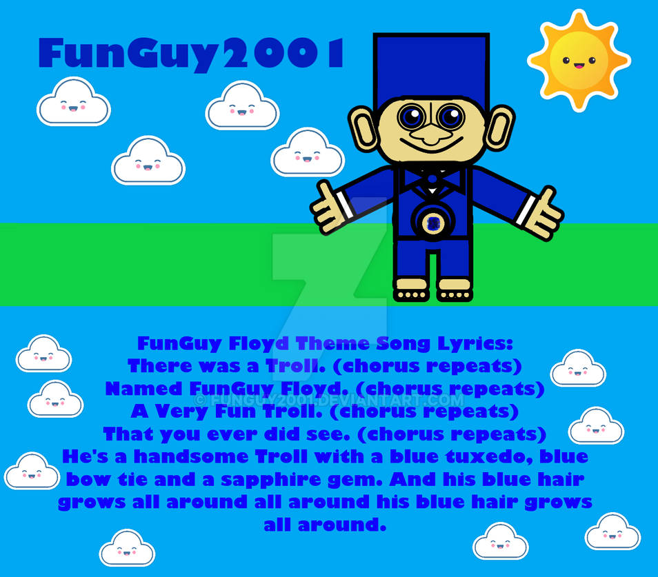 FunGuy Floyd Theme Song Lyrics