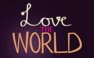 Love the World