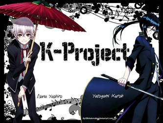 K-Project...Isana Yashiro and Yatogami Kuroh