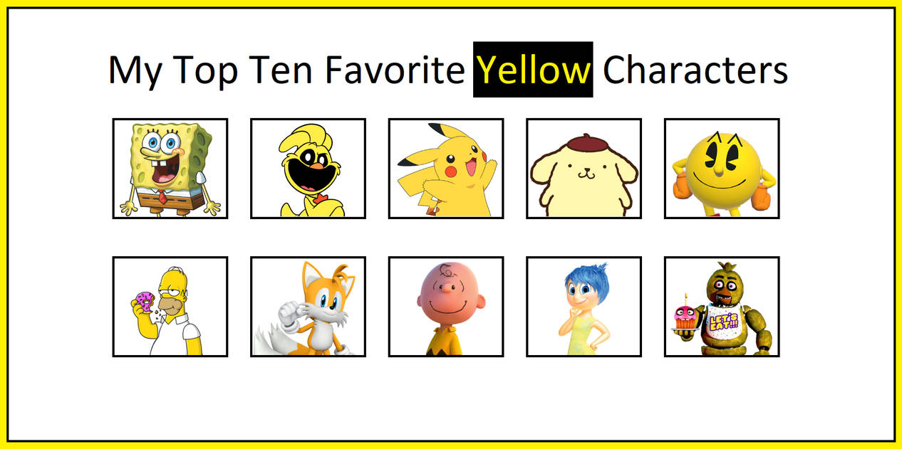 My Top 10 Favorite Yellow Characters by MrMickeytronic on DeviantArt