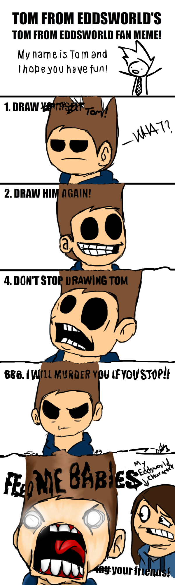 Tom From Eddsworld Meme Thingy By Starthewolf243 On Deviantart Tom From Eddsworld Meme Thingy By Starthewolf243 On Deviantart