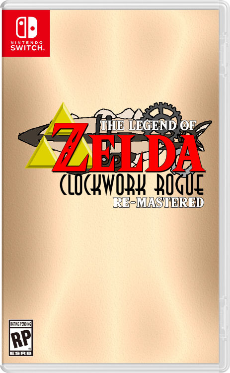 The Legend of Zelda Clockwork Rogue Re-Mastered by XaviorTheLycan on ...