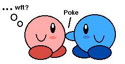 Poke...