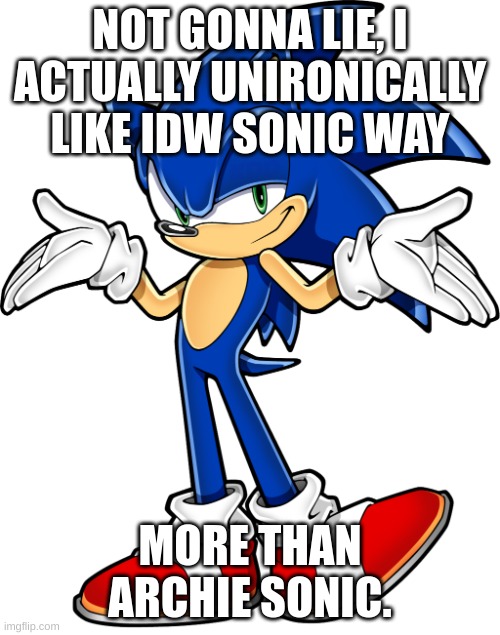 IDW Sonic Meme by CoolandPopular on DeviantArt