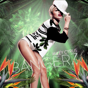 Miley Cyrus - Bangerz (fanmade cover)