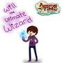 Will the Ultimate Wizard!!