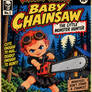 Baby Chainsaw 1