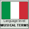 Italian Language Level- Musical Terms by DanksForTheMemeries