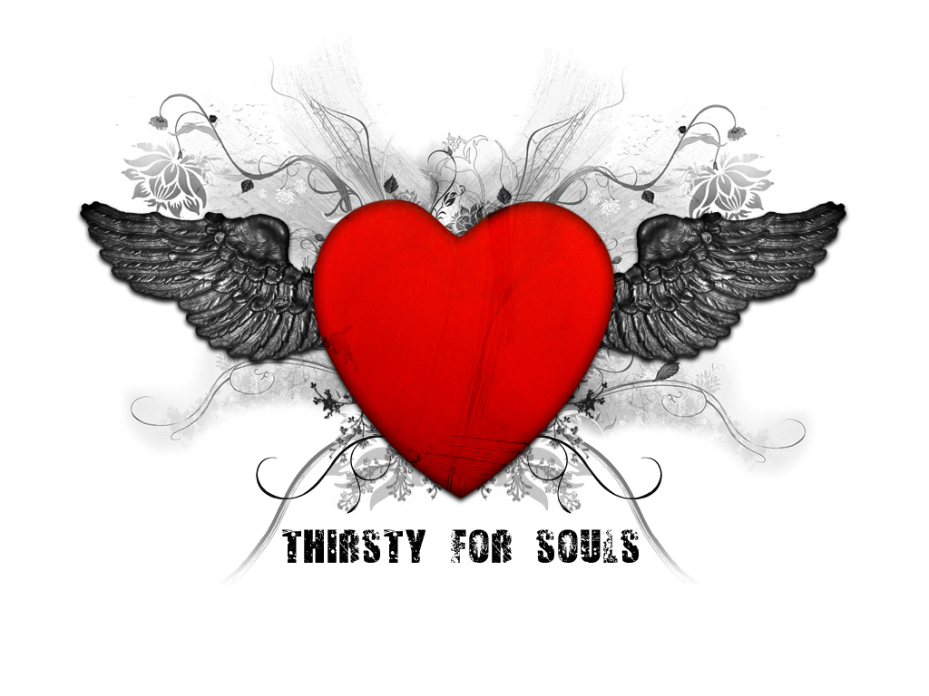 Thirsty for 2 Souls