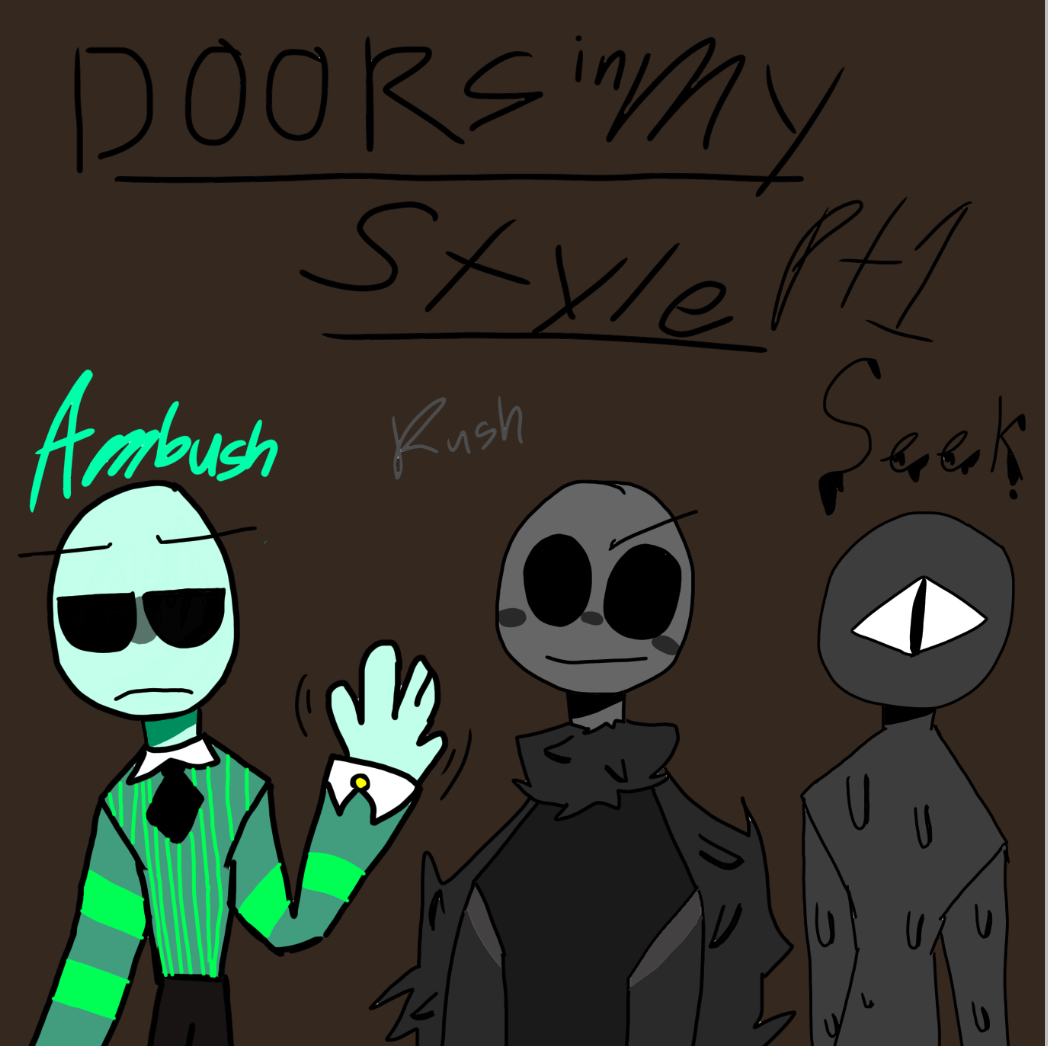 Found This Old Doors Fanart In My Files