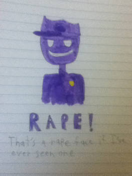 Purple guy will RAPE you
