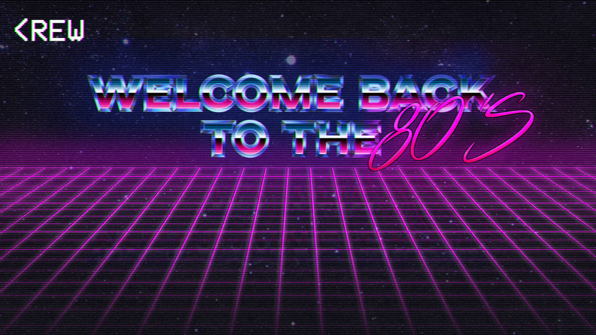  Welcome to the 80s : Overview