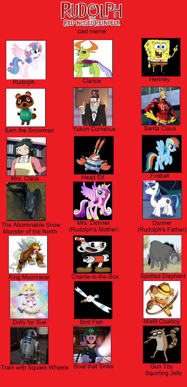 Mty Rudolph My Rudolph the Red-Nosed Reindeer cast meme by OHSHCFangirl01 on DeviantArt
