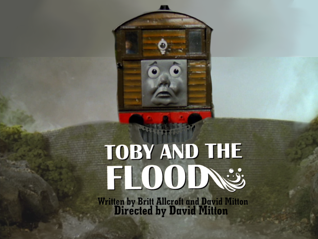 Season 5: Ep 10 Toby and the Flood by Isaiahfan2007 on DeviantArt
