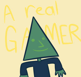 A Real Gamer