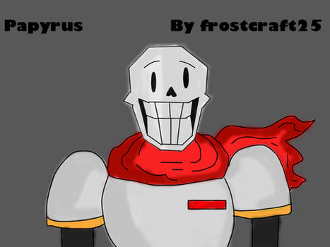 Papyrus! | Undertale