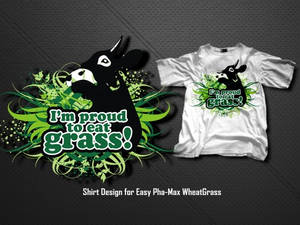 Im Proud to Eat Grass Shirt