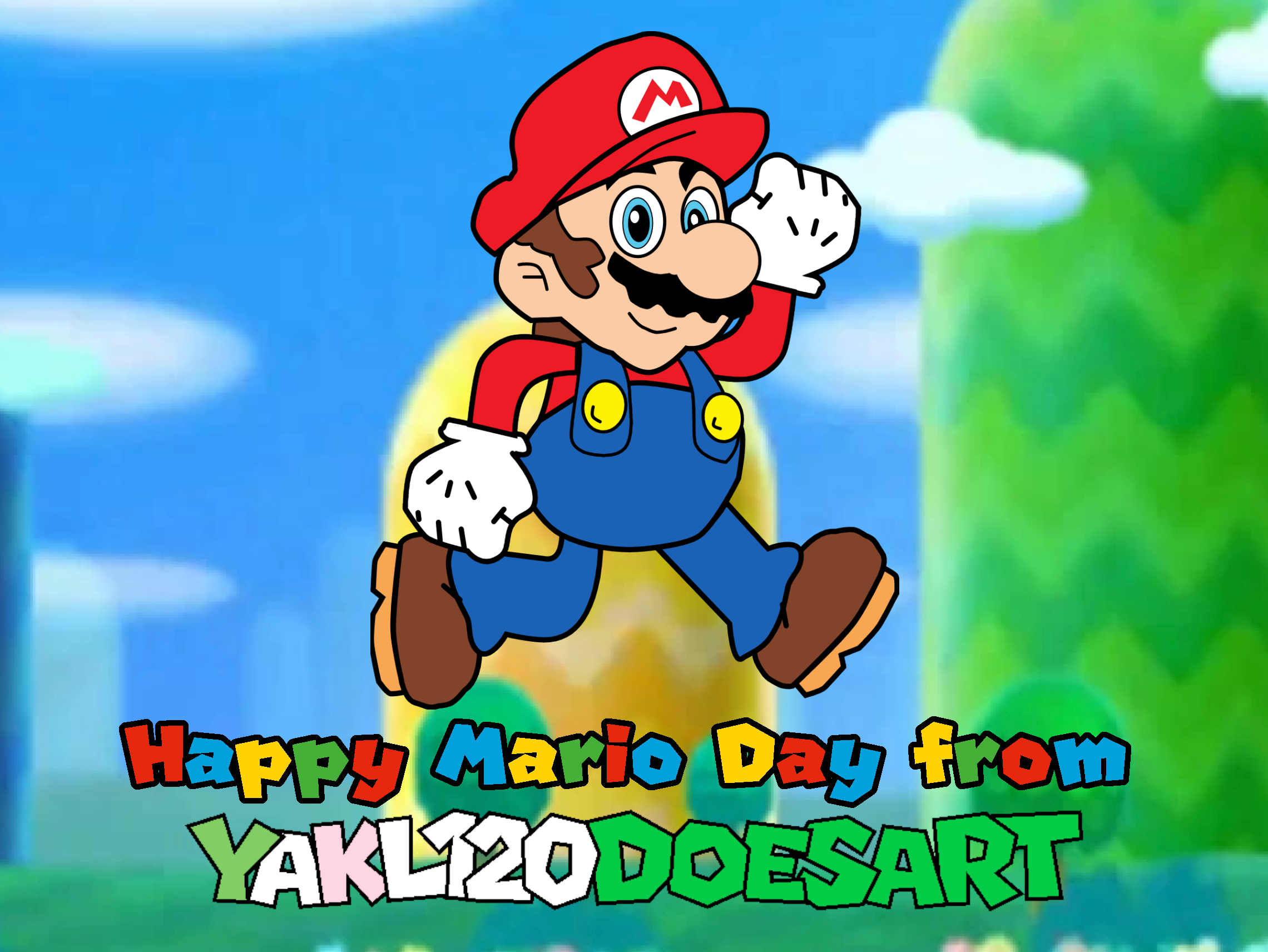 Happy Mario Day from me! by YAKL120DoesArt on DeviantArt