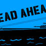 Dead ahead fanart