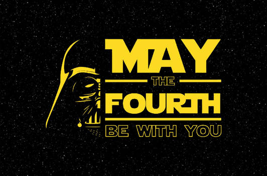 May the 4th be with you | STAR WARS DAY