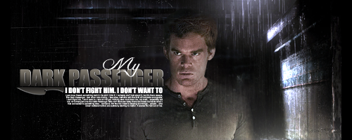 My Dark Passenger Sig