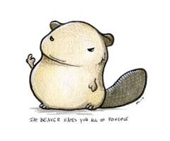 Fat Beaver Hates You All