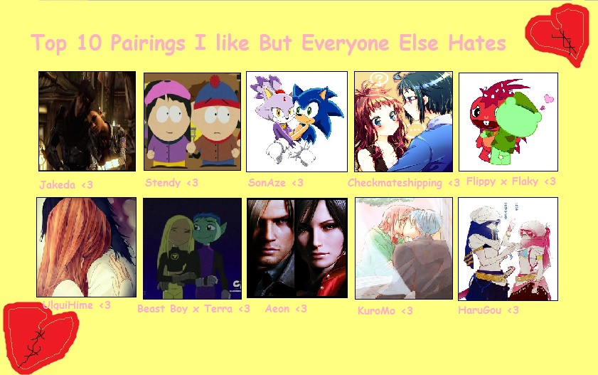 Top 10 Pairings I Love Everyone Else Hates *OLD*