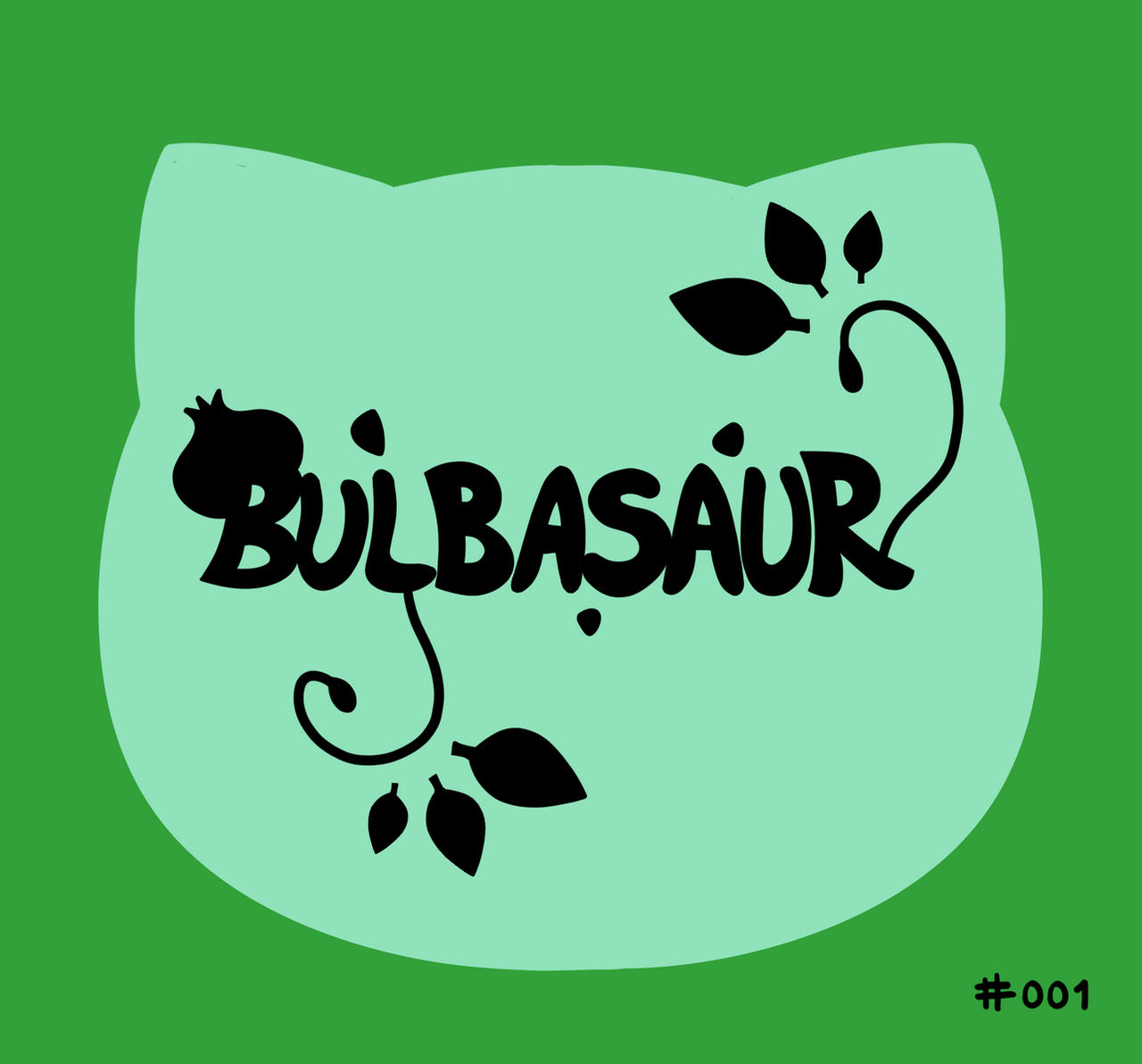 Bulbasaur Written Bulbasaur Typography by ZukoFireBook on DeviantArt