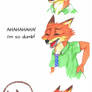 Dumb fox