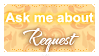 Ask Me About Request (Stamp)
