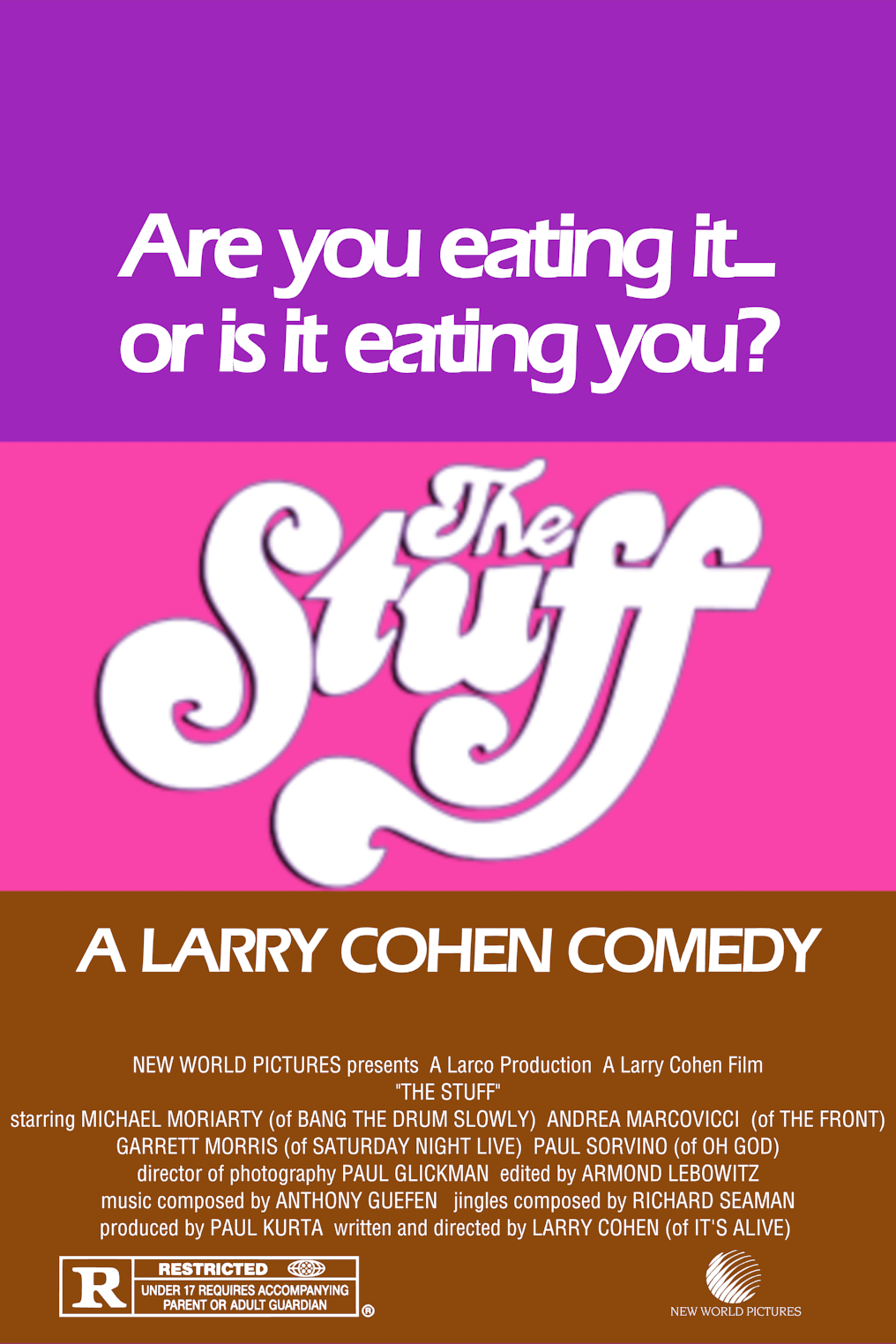 The Stuff (1985) Fan-made Movie Poster by Risingsun21 on DeviantArt