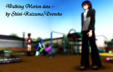 [MMD] Walking Motion data (DL!!)