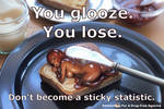 TFPD PSA: You Glooze, You lose by Transviscera